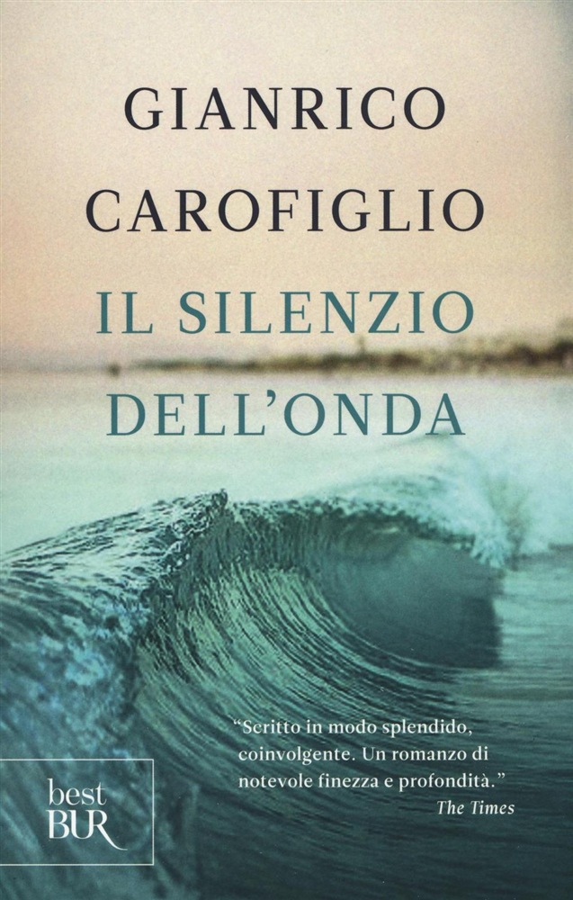 immagine Gianrico Carofiglio, Il silenzio dell'onda