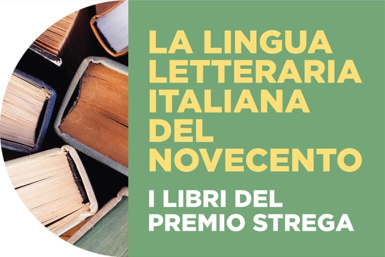 La lingua letteraria italiana del Novecento. I libri del Premio Strega